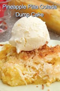 Pineapple Piña Colada Dump Cake